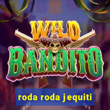 roda roda jequiti